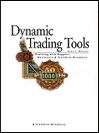 Dynamic Trading Tools