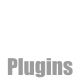 Plugins